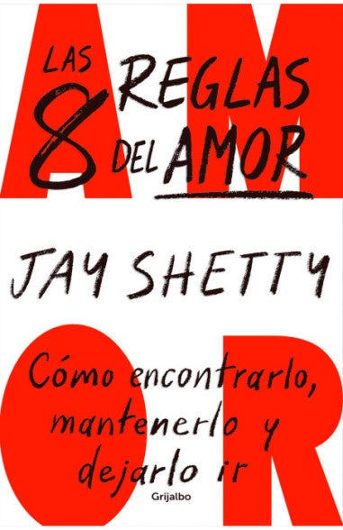 LAS 8 REGLAS DEL AMOR..* | JAY  SHETTY