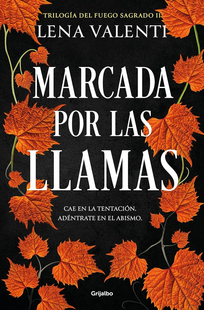 MARCADA POR LAS LLAMAS.. | Lena Valenti