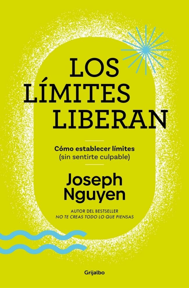 LOS LÍMITES LIBERAN.. | Joseph  Nguyen