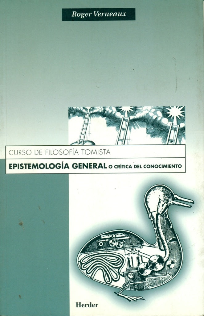 Epistemologia General O Critica del Conocimiento (Spanish Edition) | Roger Verneaux
