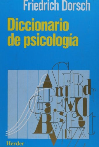 Diccionario de psicologia | Friedrich Dorsch