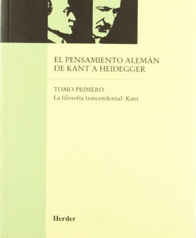 EL PENSAMIENTO ALEMÁN DE KANT A HEIDEGGER.. | Eusebi Colomer
