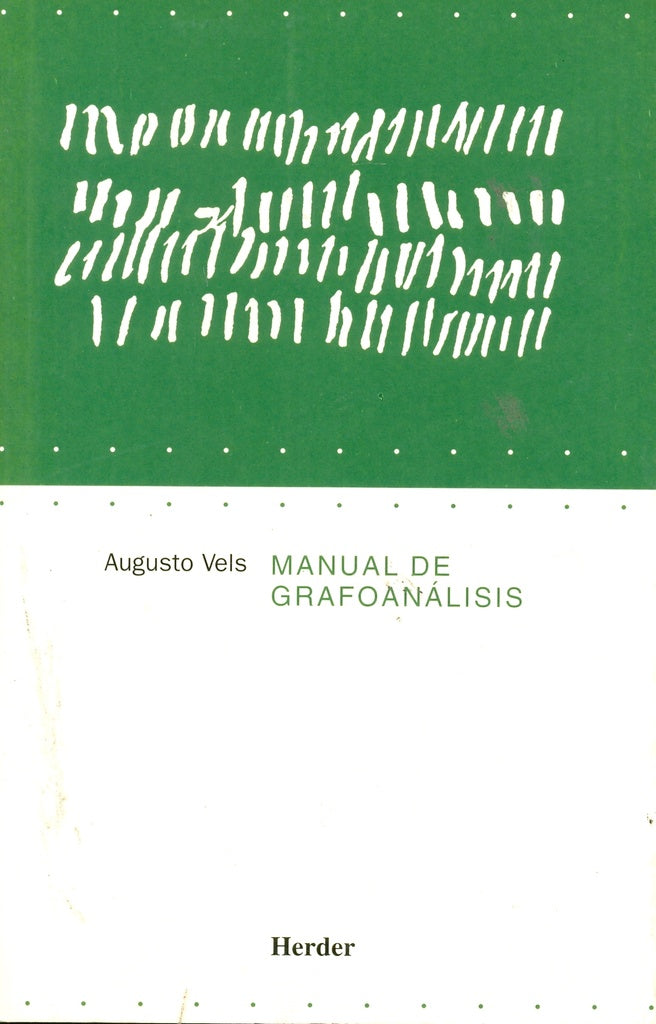 MANUAL DE GRAFOANALISIS.. | Augusto Vels
