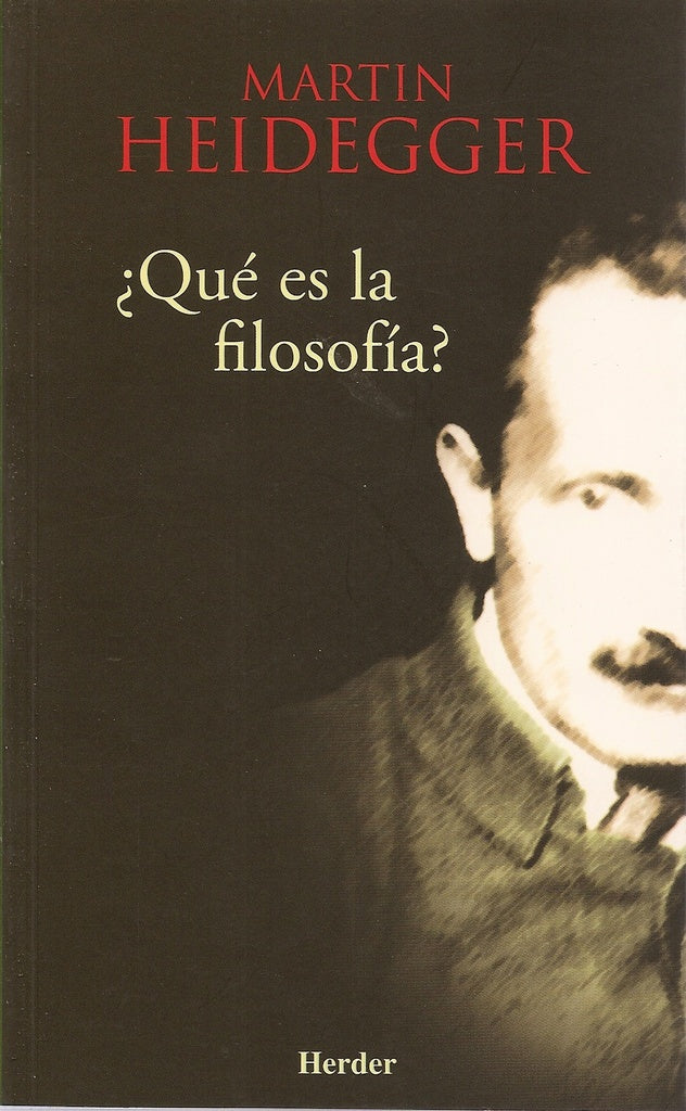 Que Es La Filosofia? (Spanish Edition) | Martin Heidegger