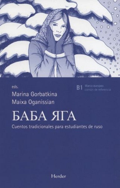 BABA YAGA. CUENTOS TRADICIONALES RUSOS | Marina  Gorbatkina