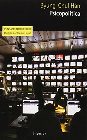 PSICOPOLITICA* | Byung-Chul Han