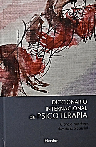 DICCIONARIO INTERNACIONAL DE PSICOTERAPIA.. | Giorgio Nardone