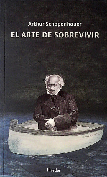 ARTE DE SOBREVIVIR  | Arthur Schopenhauer