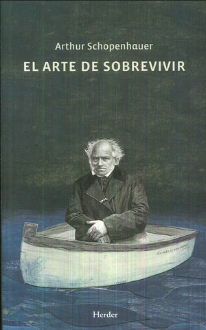 ARTE DE SOBREVIVIR.. | Arthur Schopenhauer