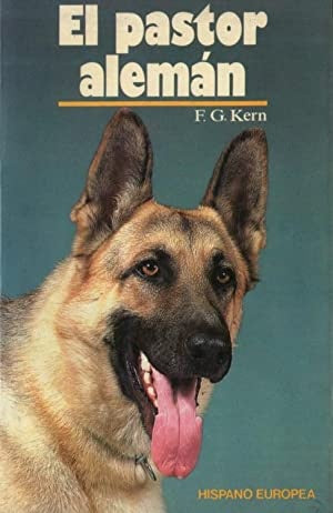 El pastor aleman | Francis G. Kern
