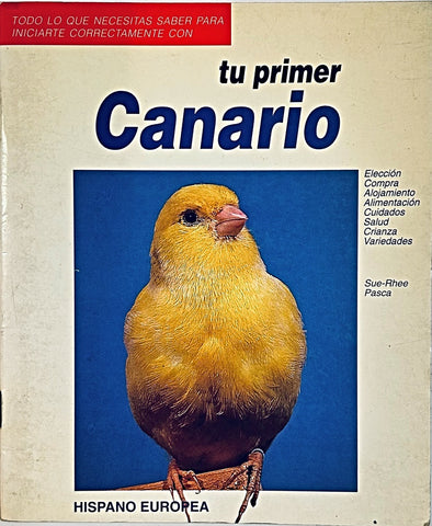 TU PRIMER CANARIO..