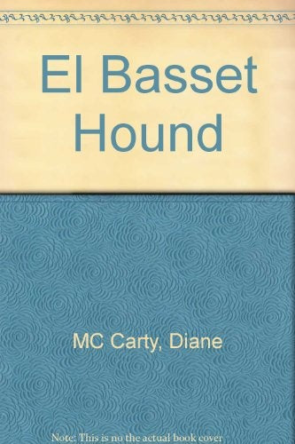 EL BASSET HOUND | DIANE MCCARTY