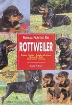 MANUAL PRÁCTICO DEL ROTTWEILER | Braun-Ruiz Gabás