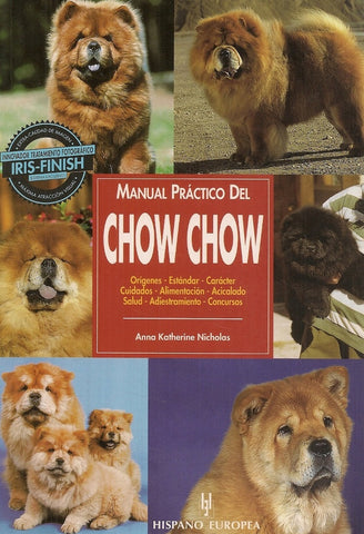 MANUAL PRACTICO DEL CHOW CHOW.. | Nicholas  Anna
