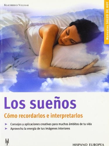 Los suenos. Como recordarlos e interpretarlos | Klausbernd Vollmar