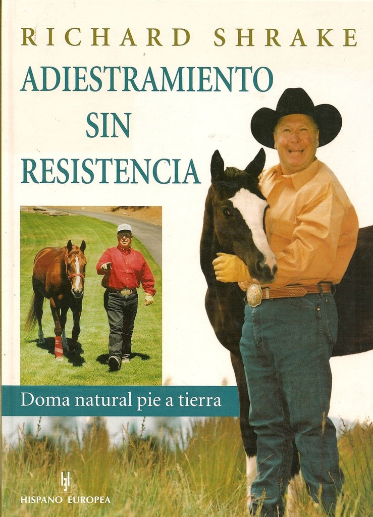 ADIESTRAMIENTO SIN RESISTENCIA.. | RICHARD  SHRAKE