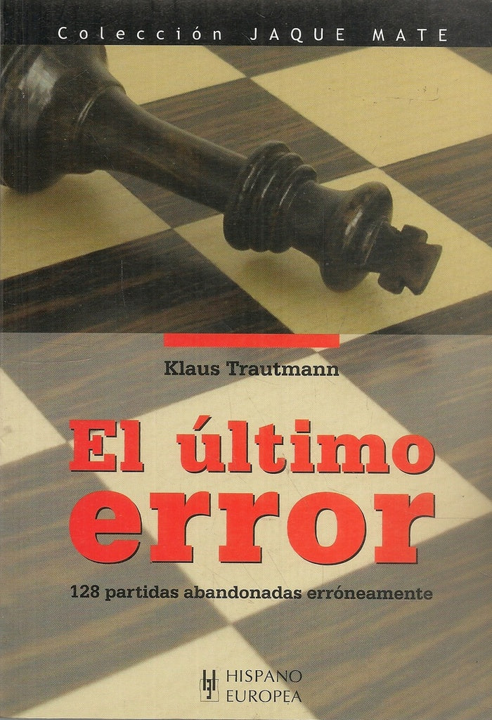 EL ULTIMO ERROR.. | KLAUS  TRAUTMANN