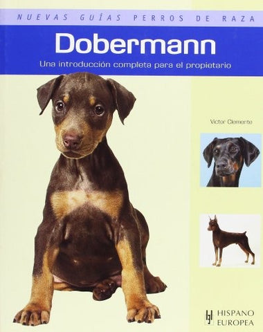 DOBERMANN (NUEVAS GUIAS PERROS DE RAZA)..
