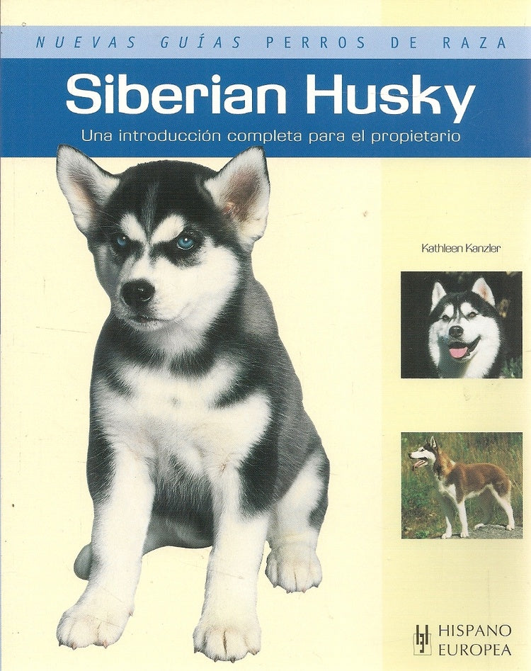 Siberian Husky - Nuevas guías perros de raza