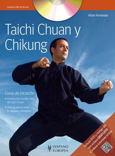 Taichi chuan y chikung. Curso de iniciacion | FERNANDEZ VICTOR