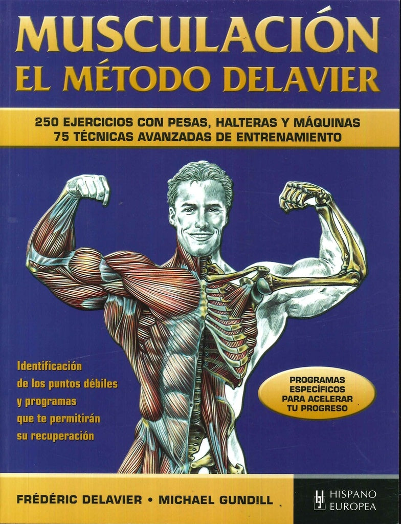 MUSCULACION EL METODO DELAVIER.. | Frédéric Delavier