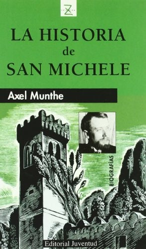 LA HISTORIA DE SAN MICHELE.. | Axel Munthe