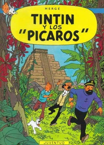 TINTIN Y LOS PICAROS.. | Herge