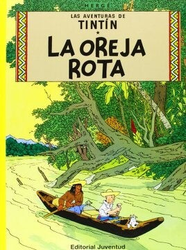 LA OREJA ROTA | Hergé