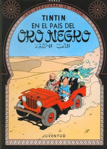 Tintin/ en el paraiso de oro negro | Hergé