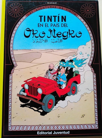 Tintin/ en el paraiso de oro negro | Hergé