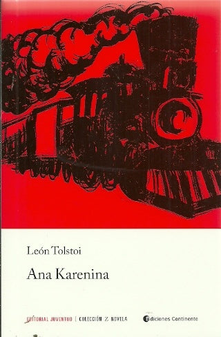 ANA KARENINA | León Tolstoy