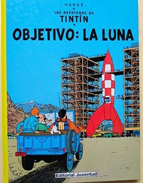TINTIN OBJETIVO, LA LUNA.. | Hergé-Zendrera