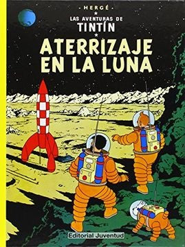 Aterrizaje en la Luna | Hergé-Zendrera