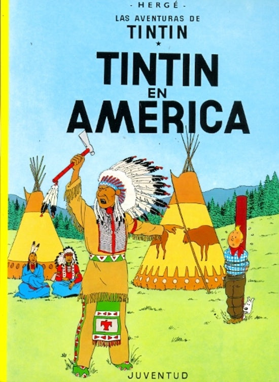 LAS AVENTURAS DE TINTIN. TINTIN EN AMERICA.. | Hergé-Zendrera