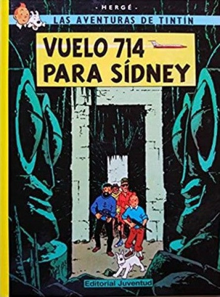 LAS AVENTURAS DE TINTIN - VUELO 714 PARA SIDNEY*.. | Douglas Hergert