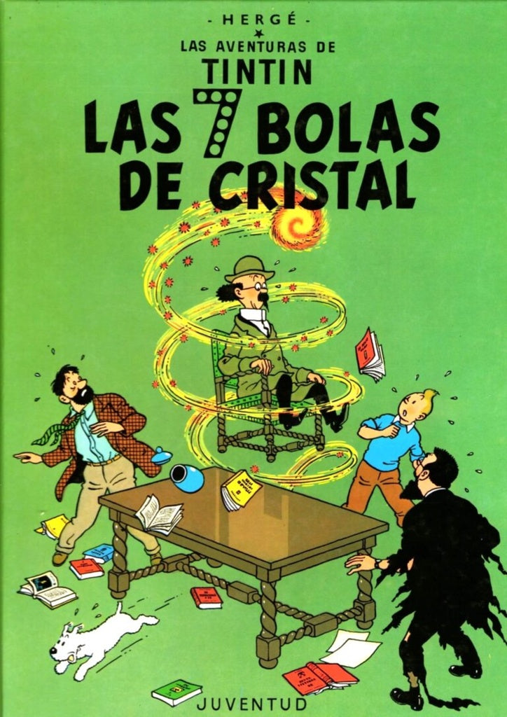LAS AVENTURAS DE TINTIN LAS 7 BOLAS DE CRISTAL  | Hergé