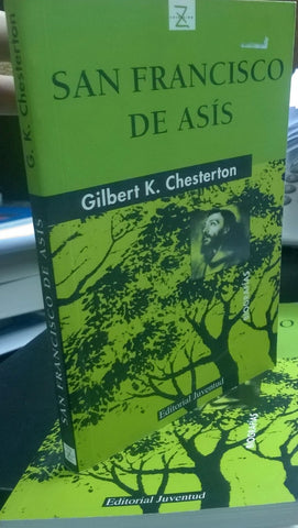 San Francisco de Asis (Spanish Edition) | G. K. Chesterton