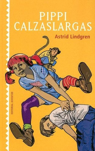 PIPPI CALZASLARGAS * | Astrid Lindgren