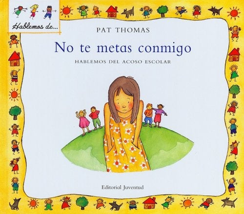 No te metas conmigo  | Patricia A. Thomas
