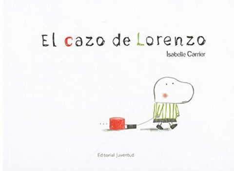 EL CAZO LORENZO.. | Isabelle Carrier