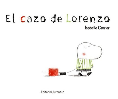 EL CAZO LORENZO.. | Isabelle Carrier