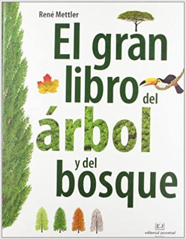EL GRAN LIBRO DEL ARBOL Y DEL BOSQUE