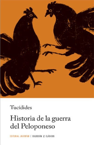 HISTORIA DE LA GUERRA DEL PELOPONESO | Tucídides