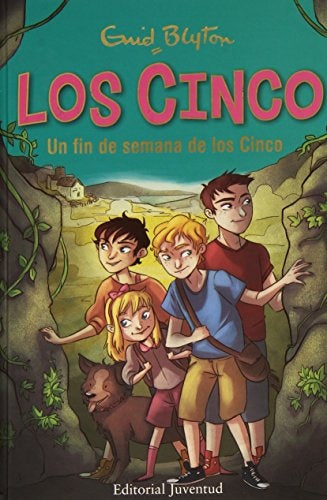 Los Cinco : Un fin de semana de los Cinco | Guid  blyton