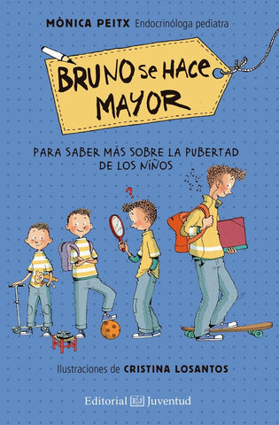 BRUNO SE HACE MAYOR.. | Monica  Peitx