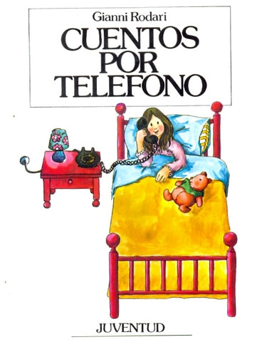 Cuentos por telefono  | Gianni Rodari