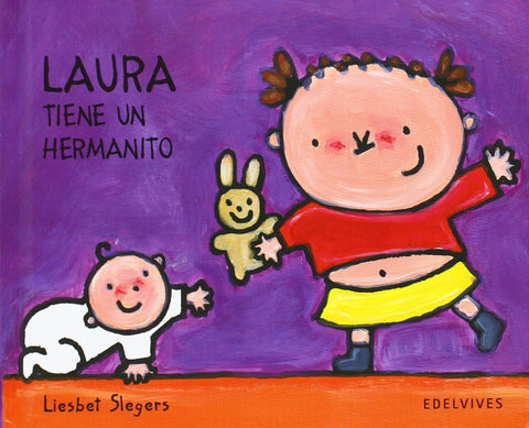 LAURA TIENE UN HERMANITO* | LIESBET SLEGERS