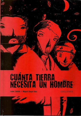 CUANTA TIERRA NECESITA UN HOMBRE.. | León Tolstói