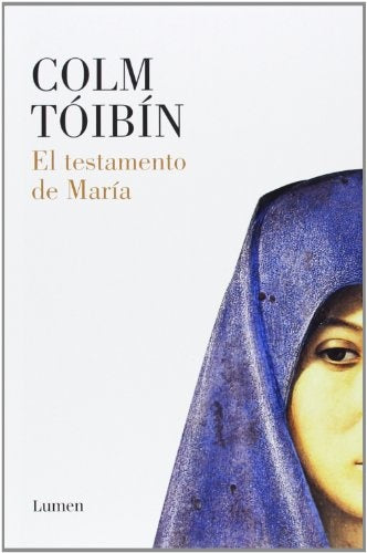 El testamento de María | Colm Toibin