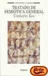 TRATADO DE SEMIOTICA GENERAL.. | Umberto Eco